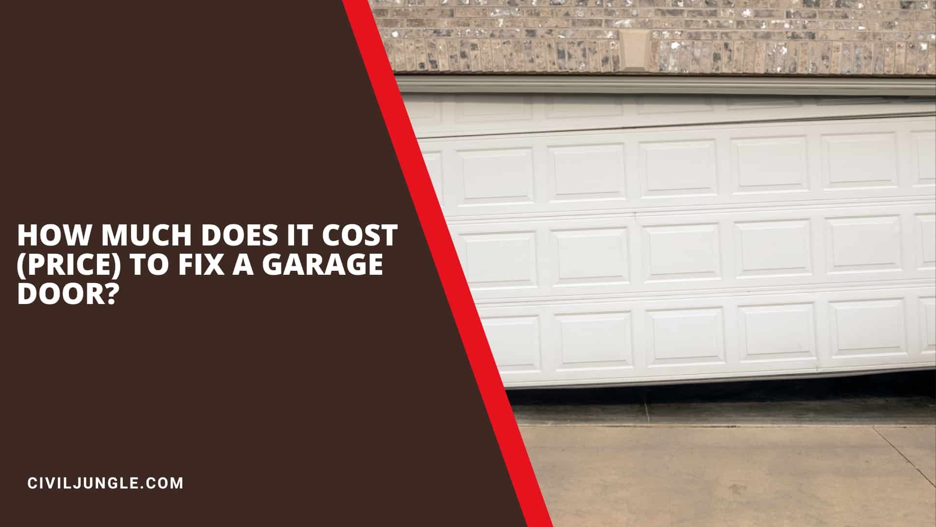 How Much Does It Cost (Price) to Fix a Garage Door?