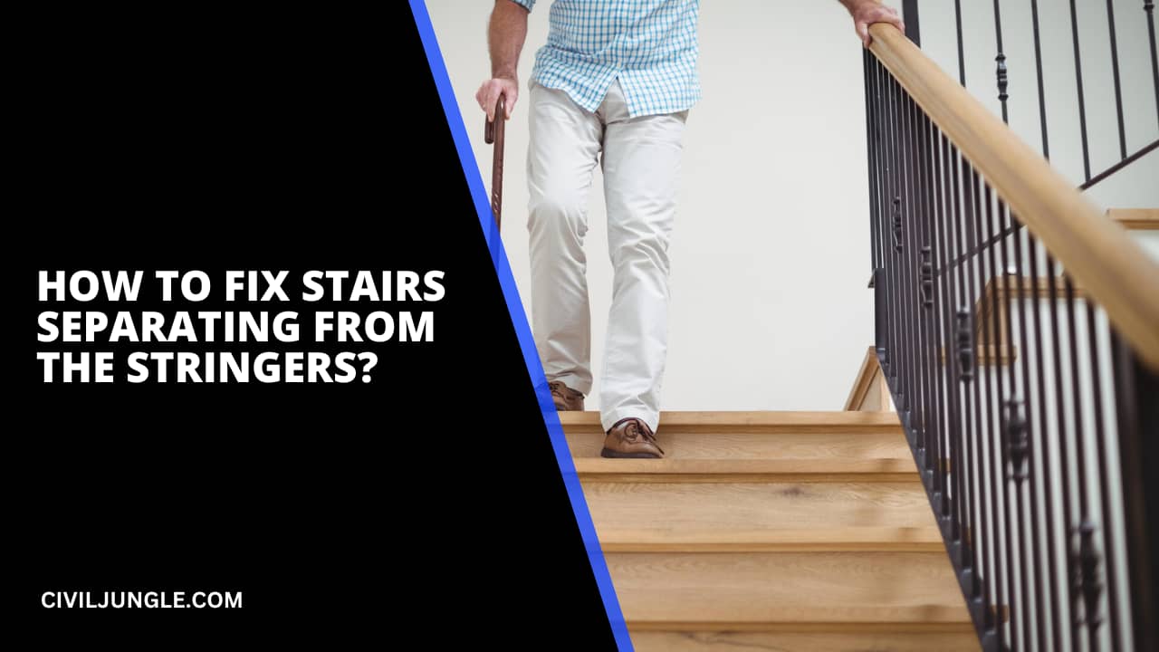 How to Fix Stairs Separating from the Stringers?