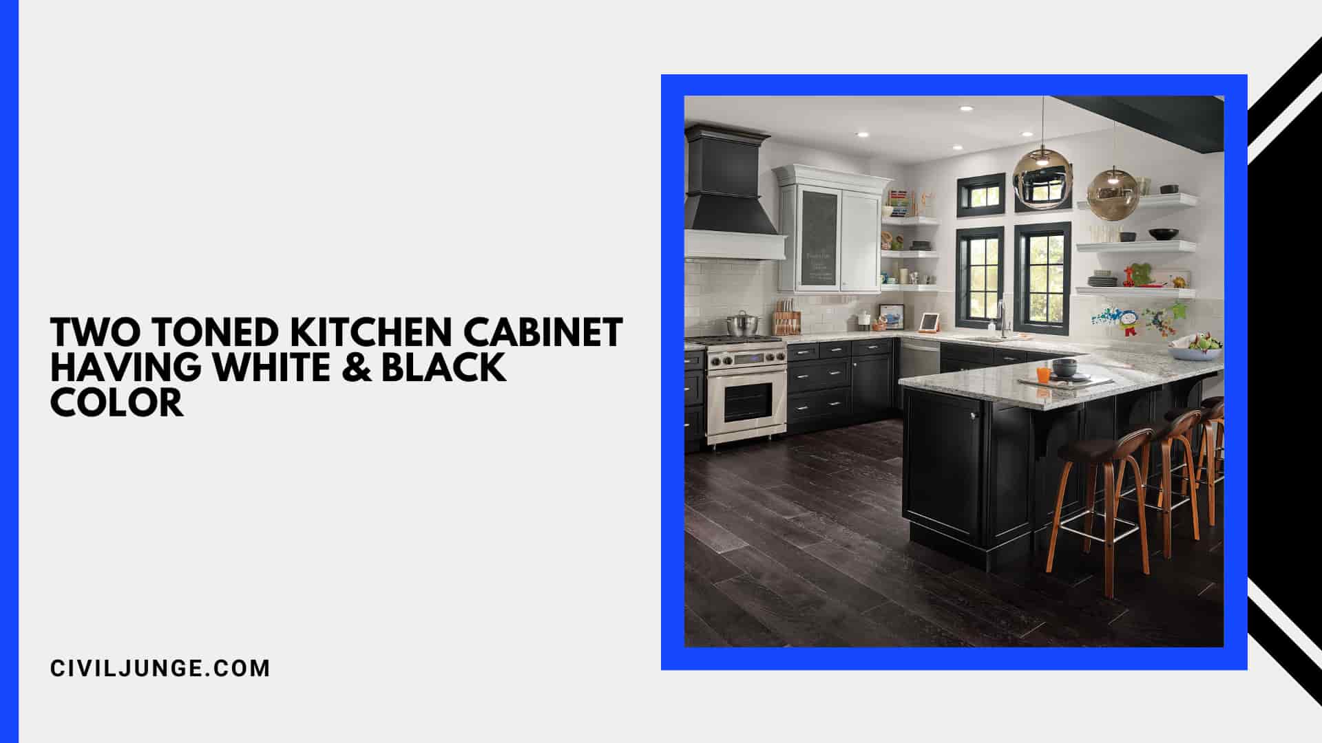 Two Toned Kitchen Cabinet Having White & Black Color