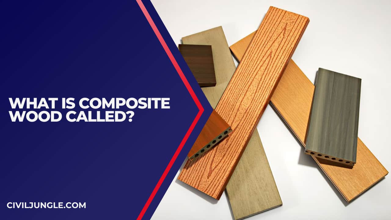 What Is Composite Wood Called?