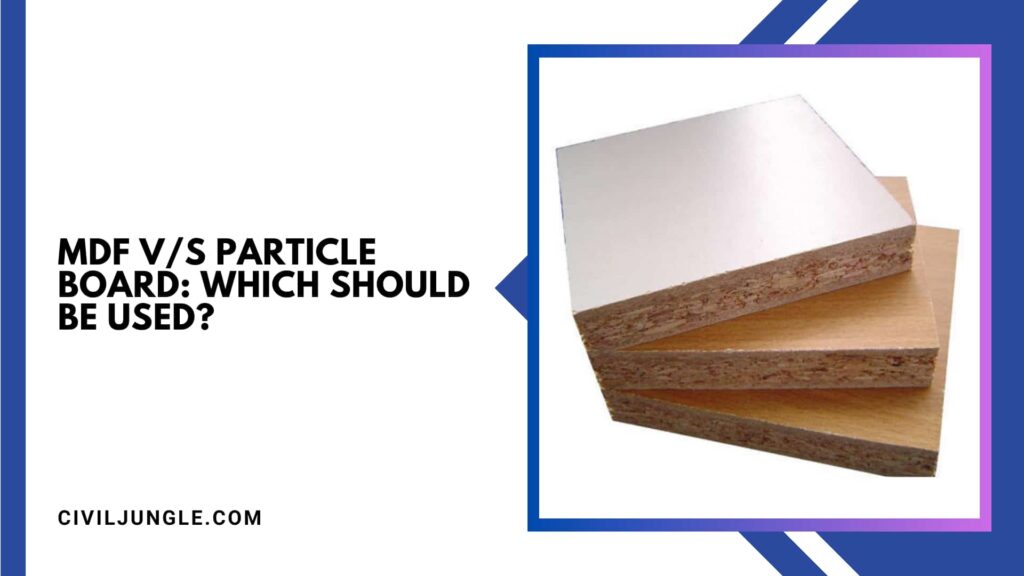 MDF VS Particle Board Which Should Be Used 1024x576 