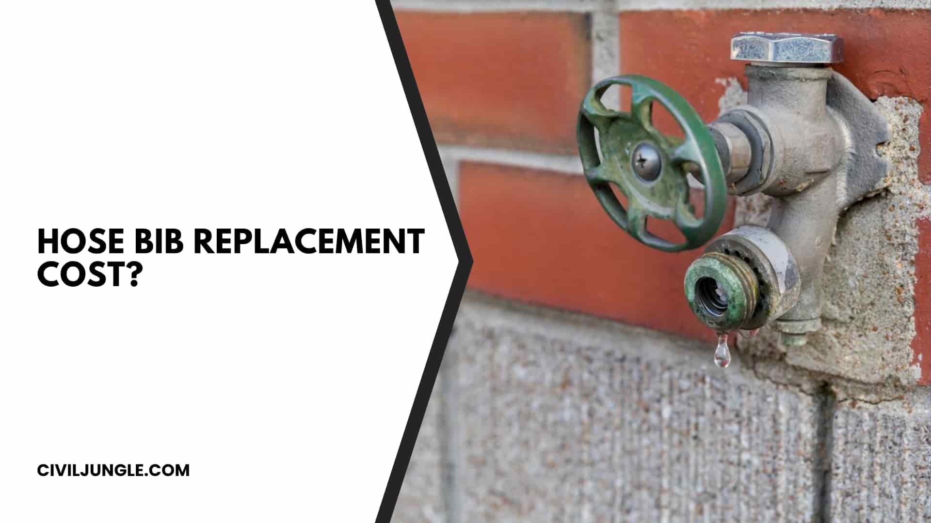 Hose Bib Replacement Cost?