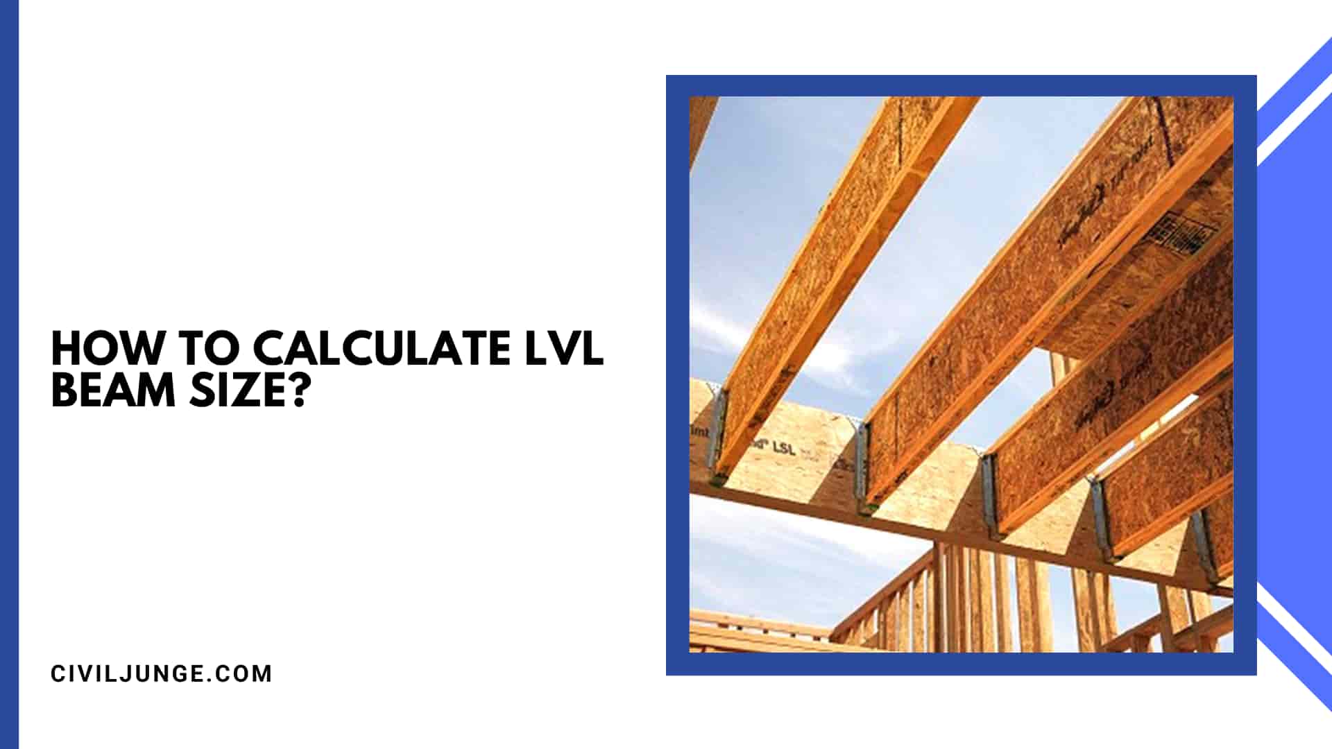 How to Calculate Lvl Beam Size?