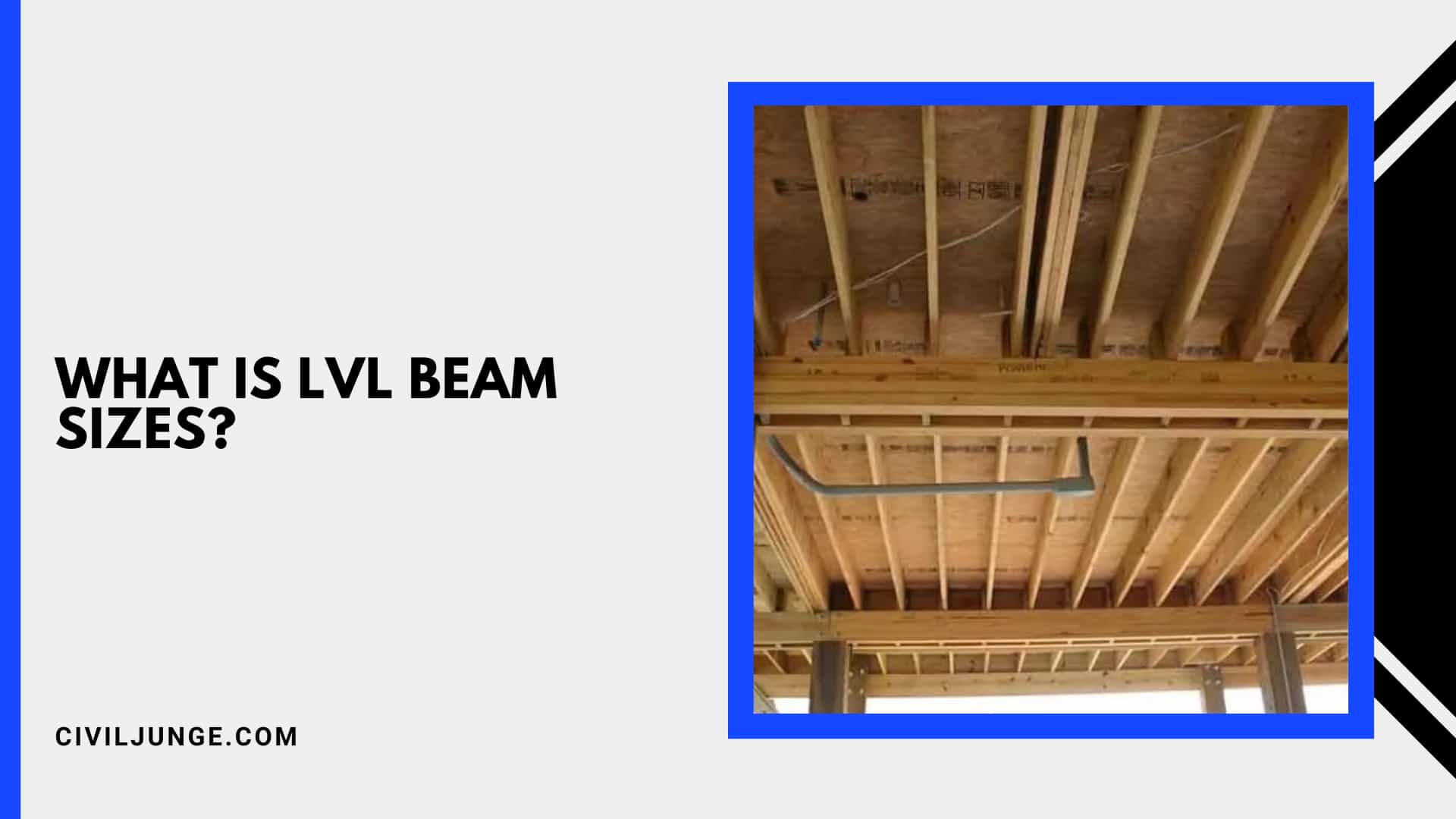 What Is Lvl Beam Sizes?