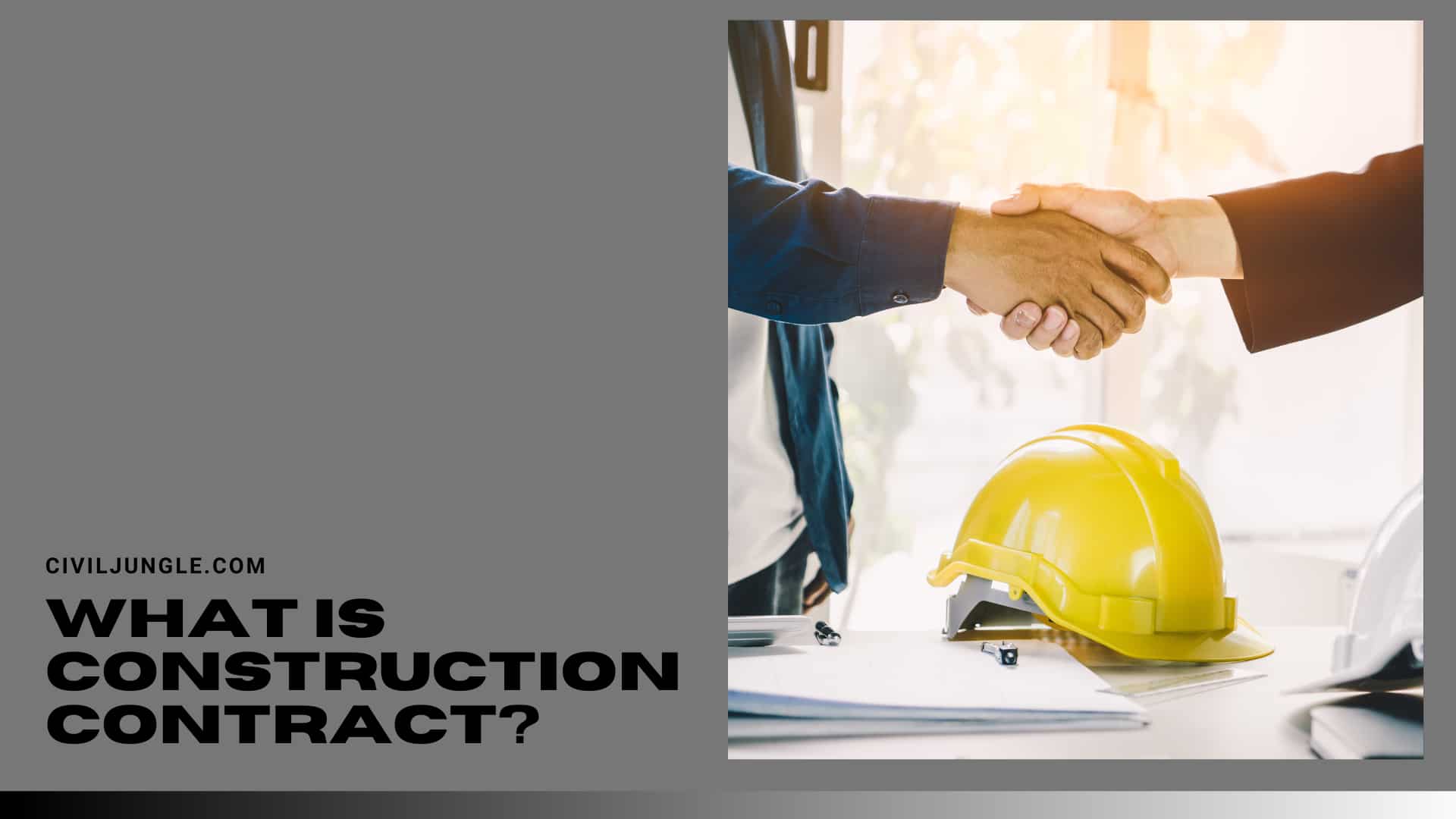 What Is Construction Contract?