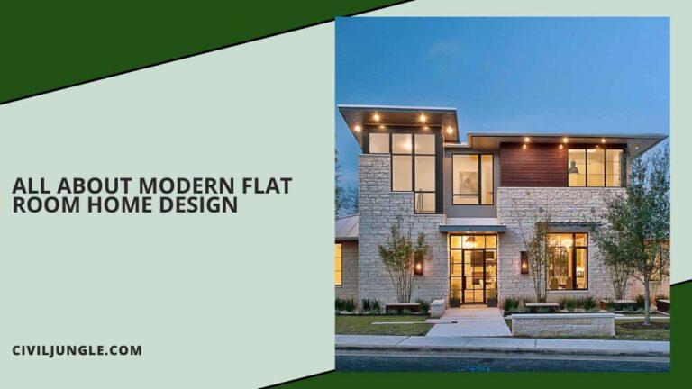 All About Modern Flat Room Home Design | Flat Room House Design | Pros of Modern Flat Roof Home Design