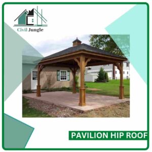 Pavilion Hip Roof