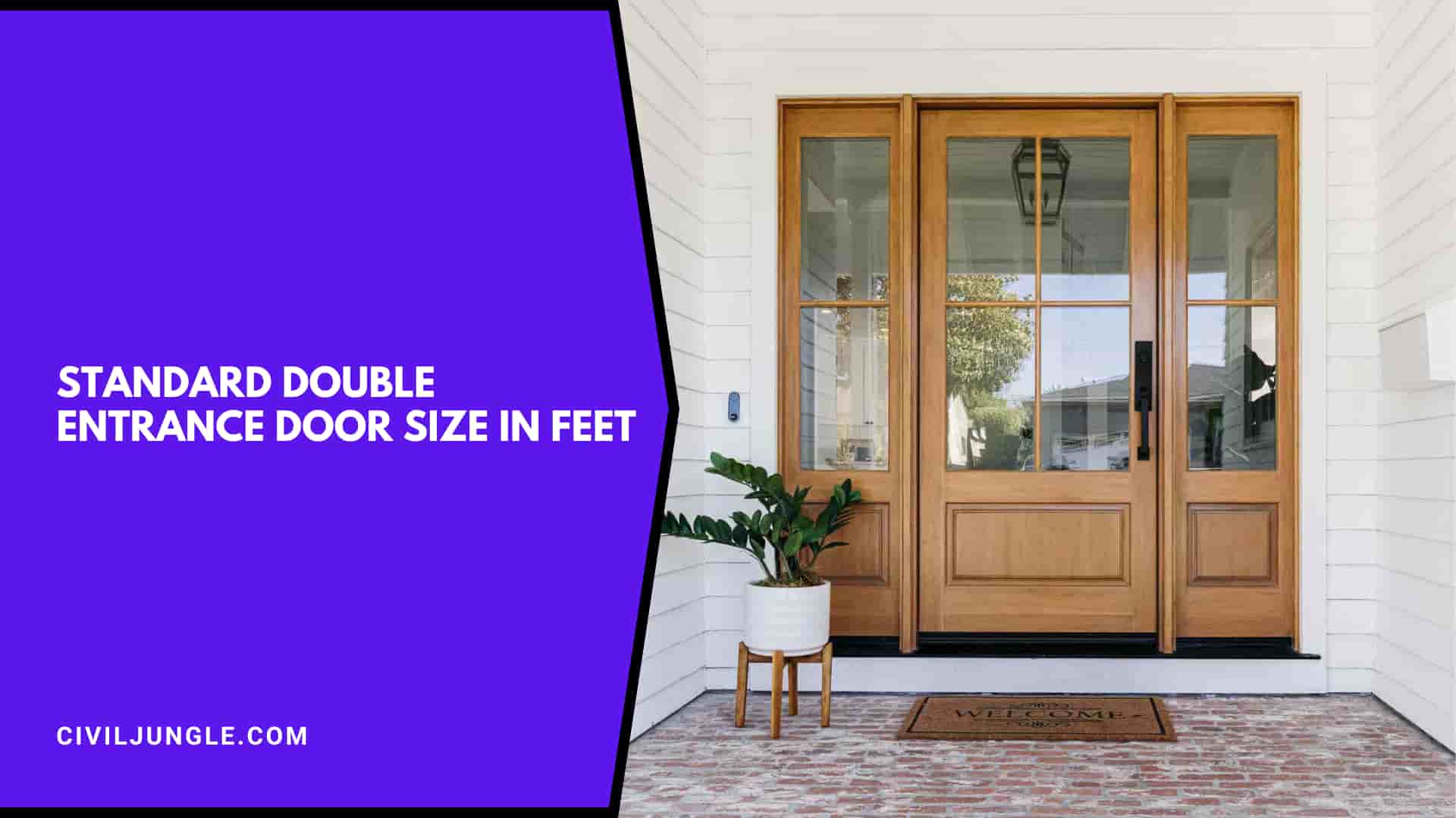 Standard Double Entrance Door Size in Feet