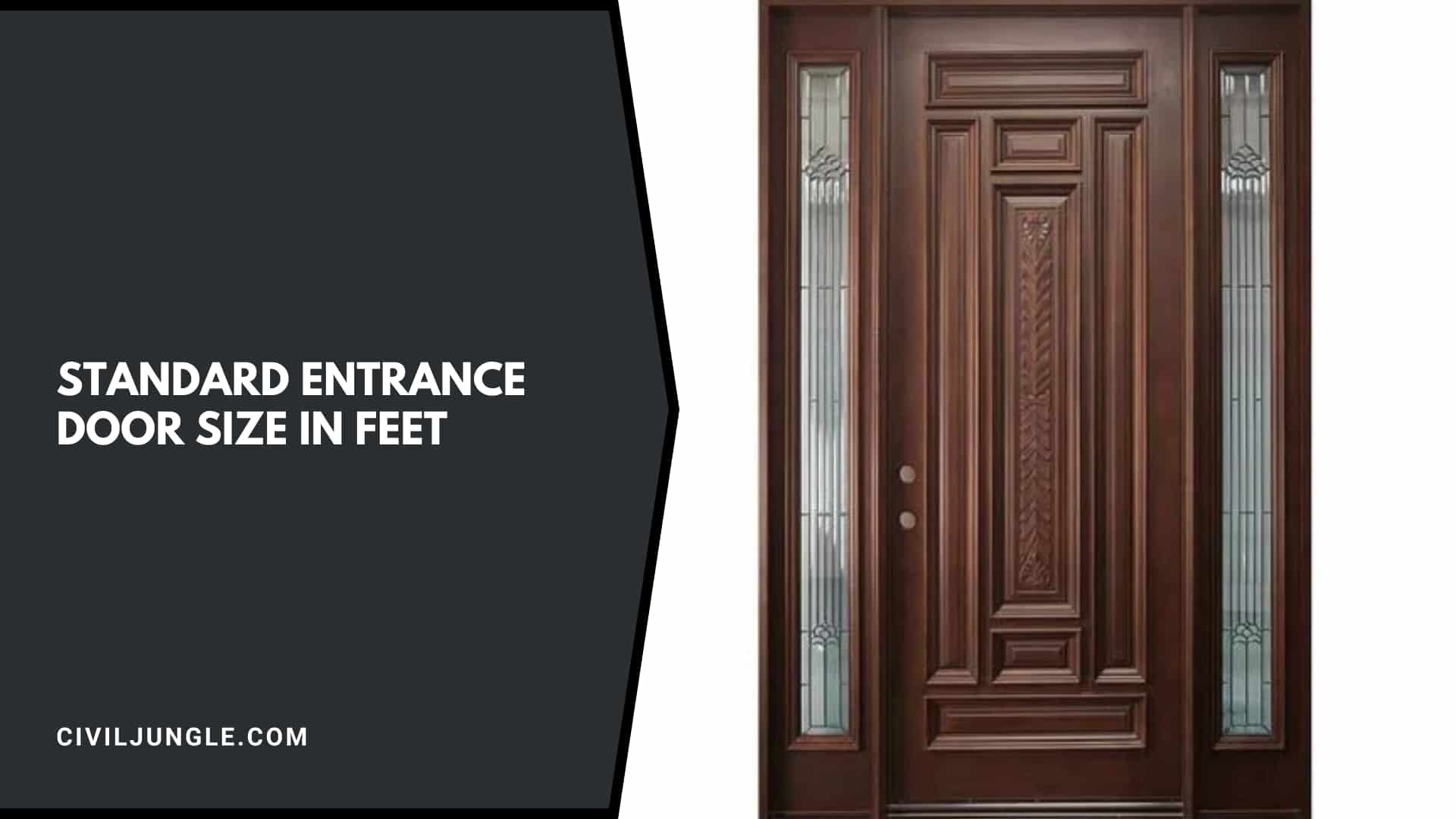 Standard Entrance Door Size in Feet