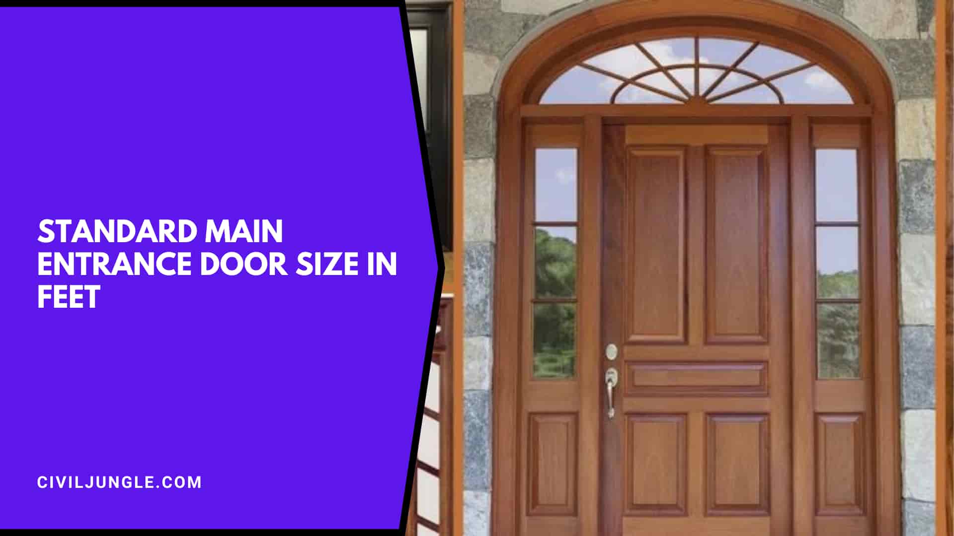 Standard Main Entrance Door Size in Feet