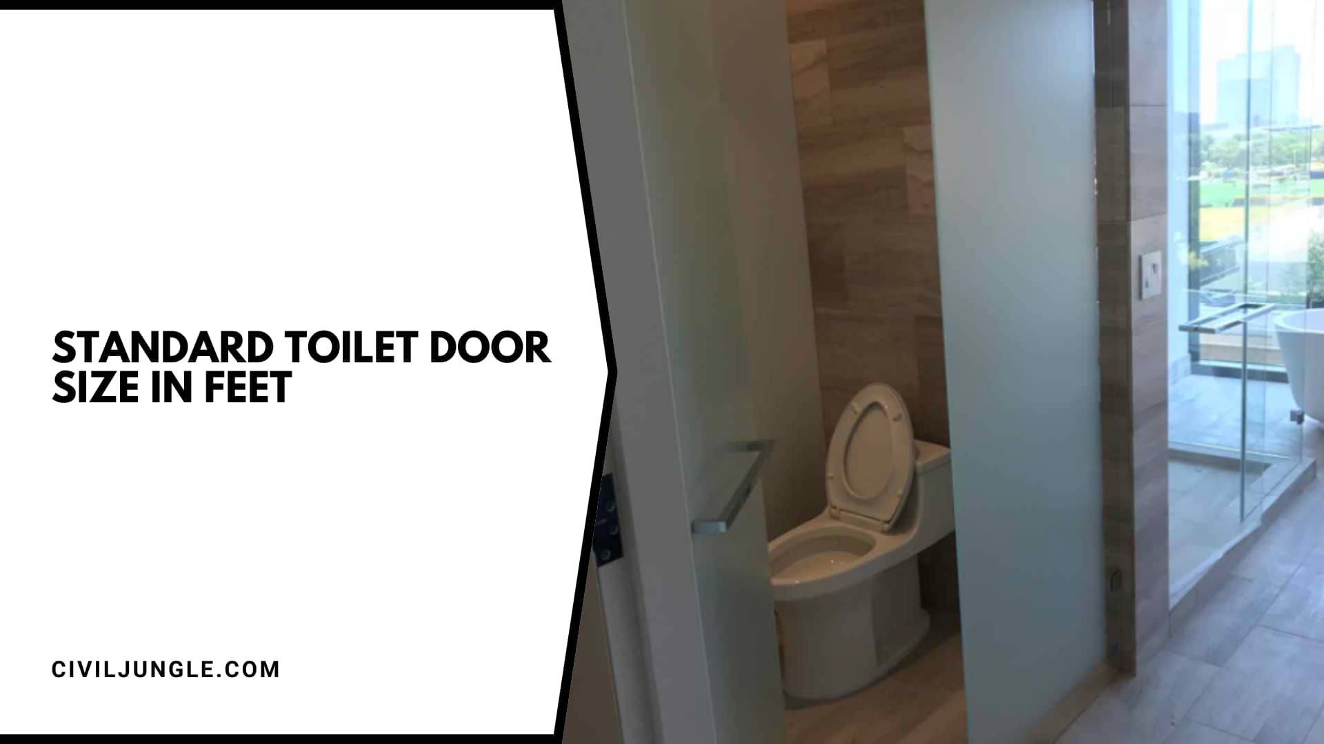 Standard Toilet Door Size in Feet