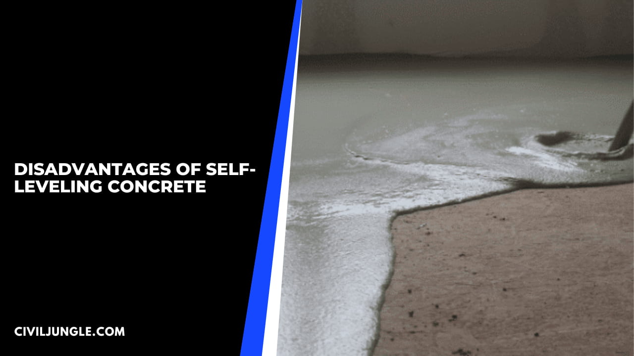 Disadvantages of Self-Leveling Concrete
