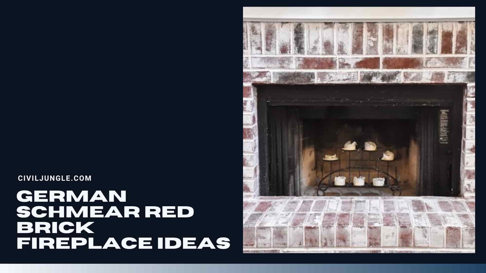 German Schmear Red Brick Fireplace Ideas