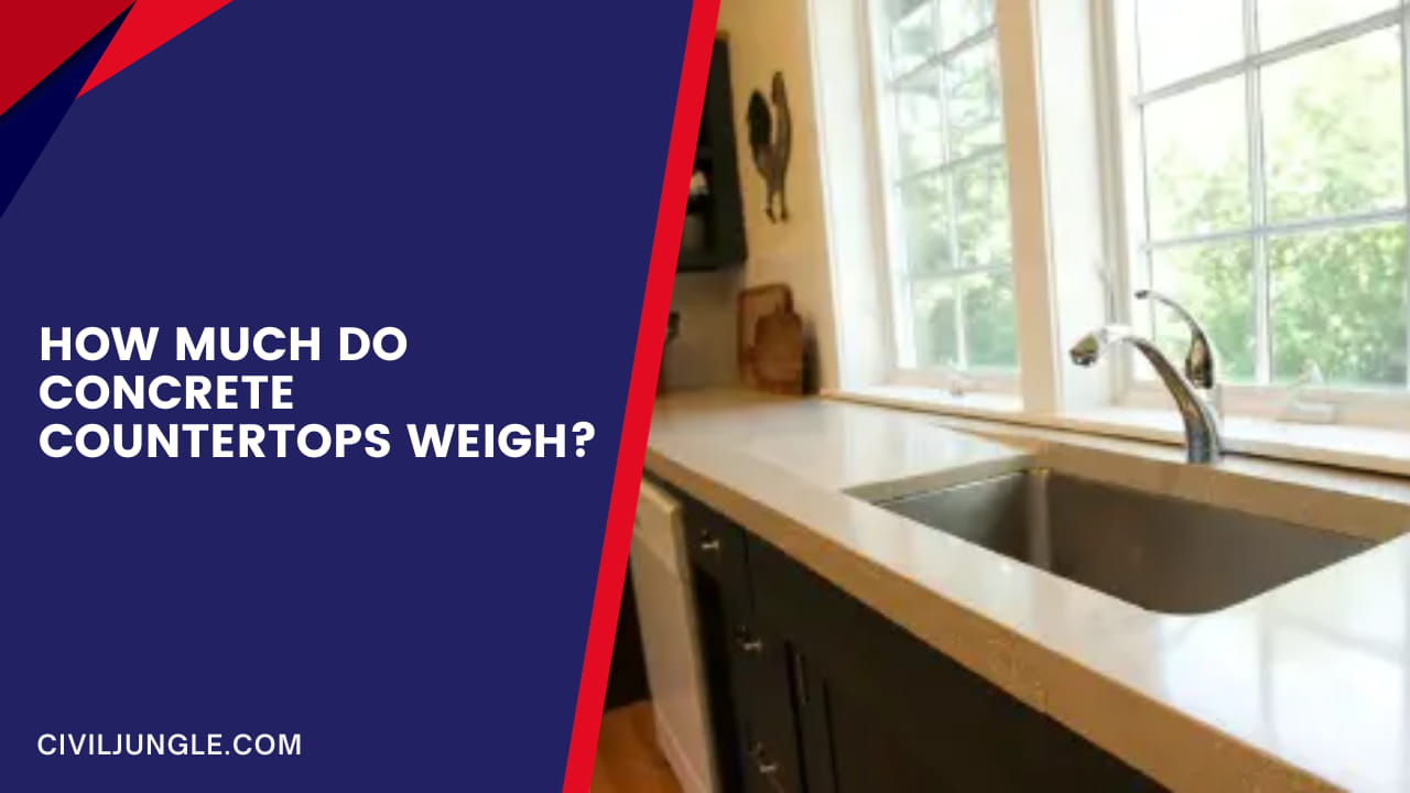 How Much Do Concrete Countertops Weigh?