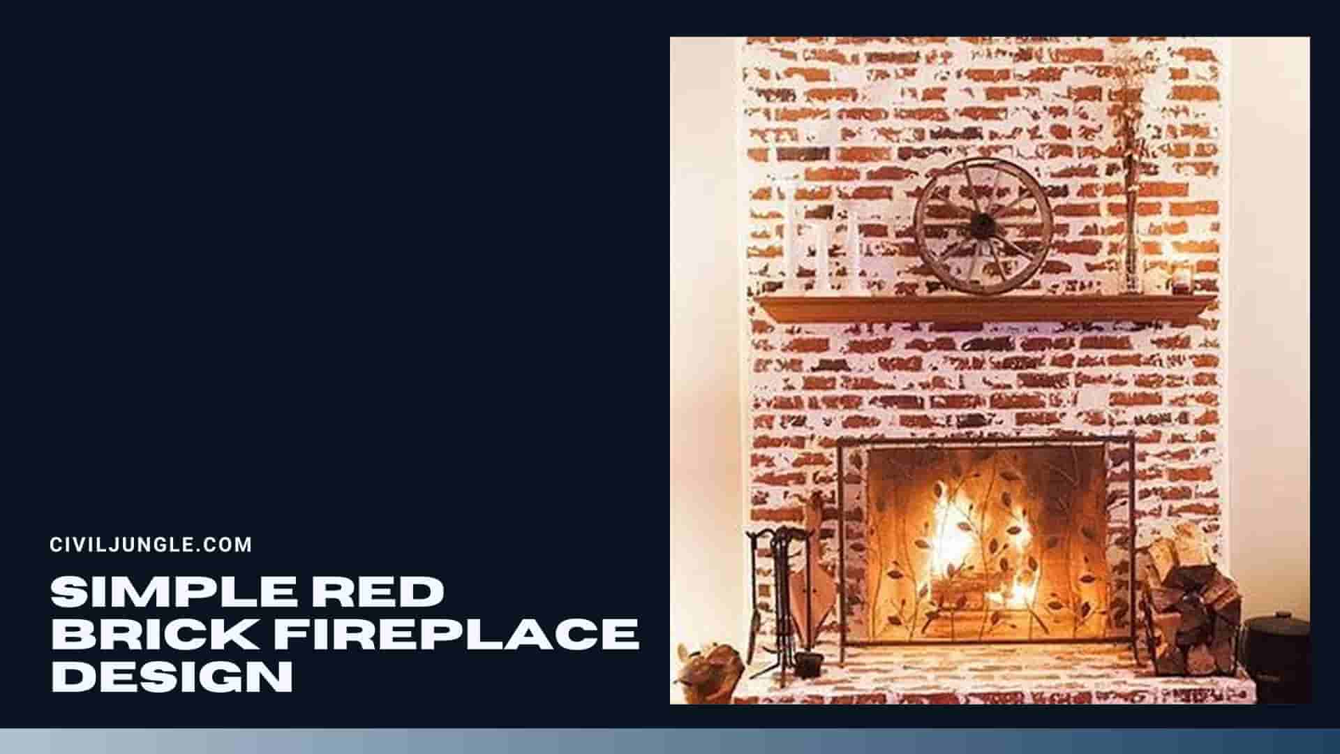 Simple Red Brick Fireplace Design