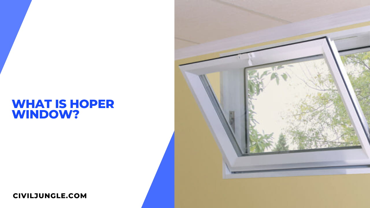 What Is Hoper Window?