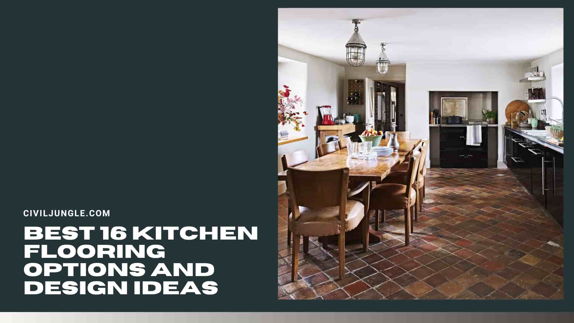 Best 16 Kitchen Flooring Options and Design Ideas