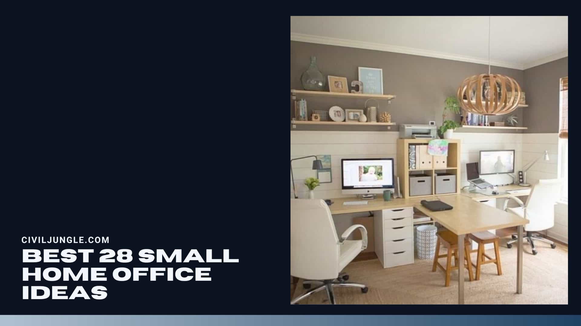 Best 28 Small Home Office Ideas