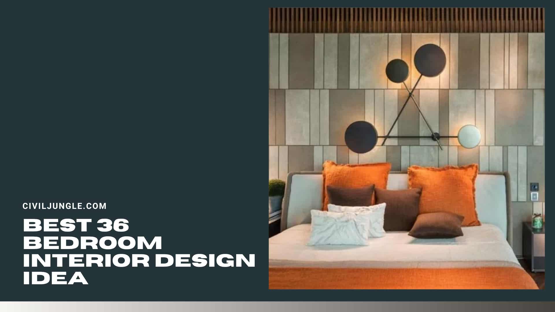 Best 36 Bedroom Interior Design Idea