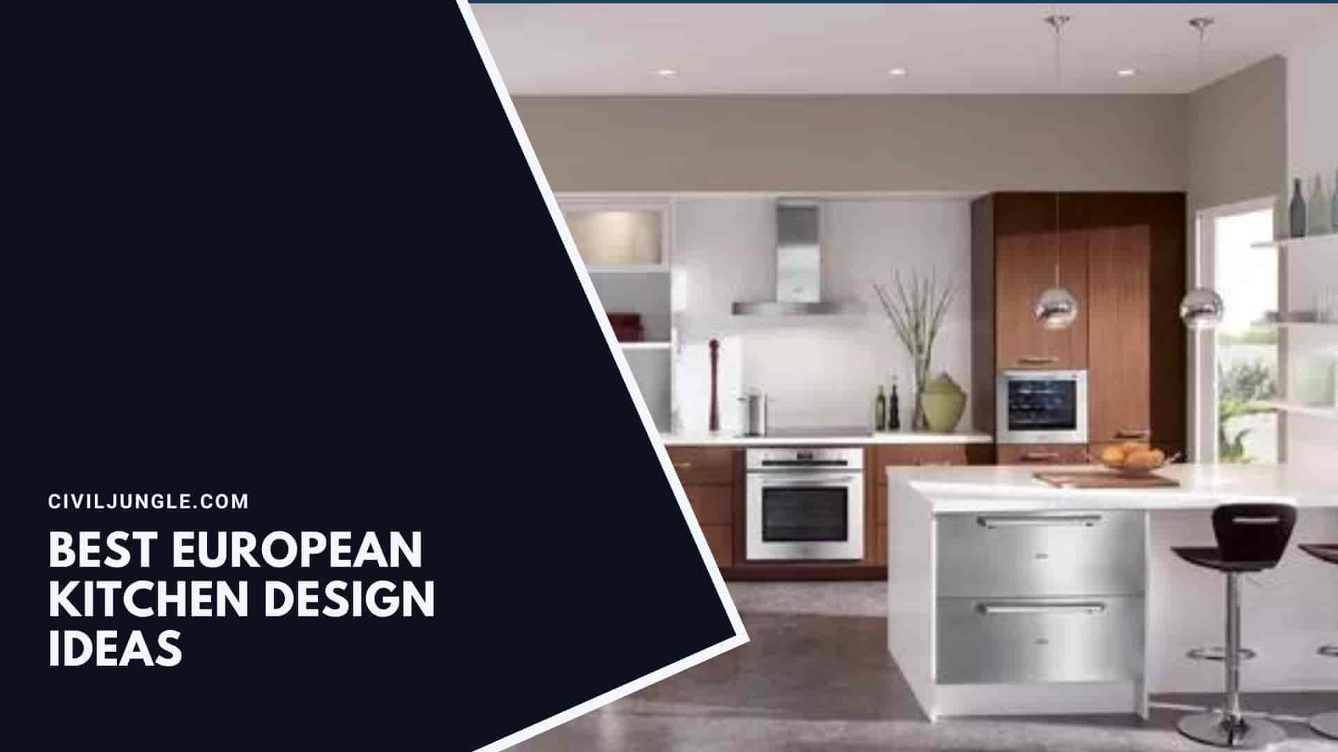 Best European kitchen design ideas