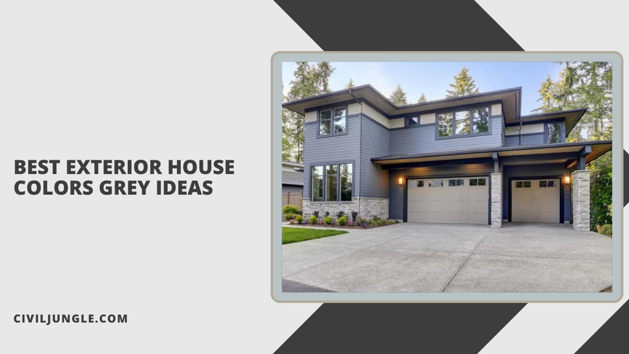 Best Exterior House Colors Grey Ideas