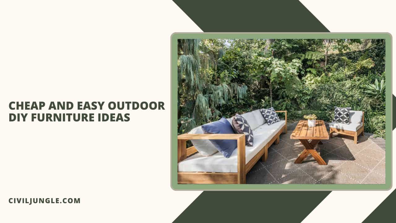 Cheap and Easy Outdoor DIY Furniture Ideas