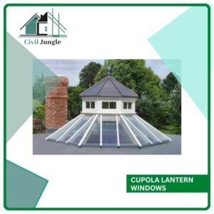 Cupola Lantern Windows