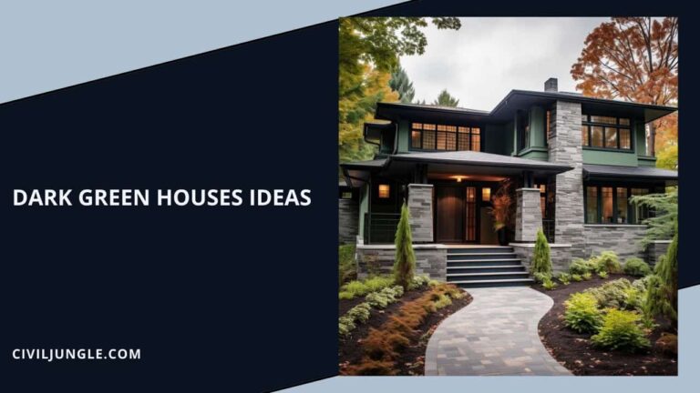 Best Dark Green Houses Ideas