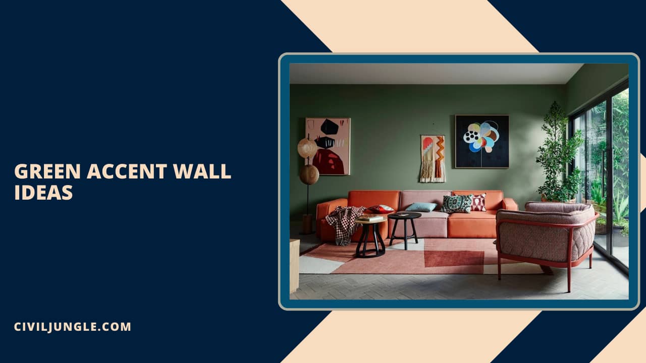 Green Accent Wall Ideas