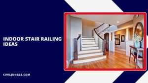 Indoor Stair Railing Ideas