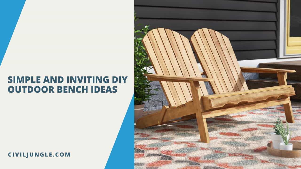 Simple and Inviting Diy Outdoor Bench Ideas