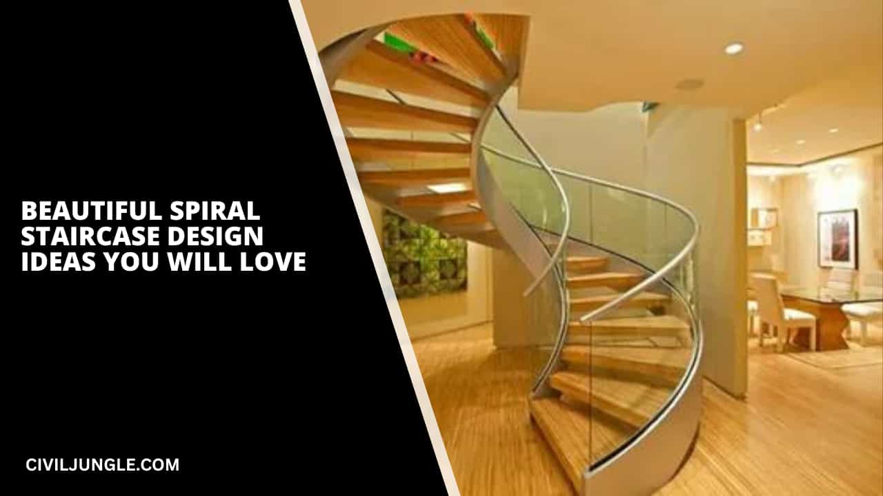 Beautiful Spiral staircase Design Ideas You Will Love