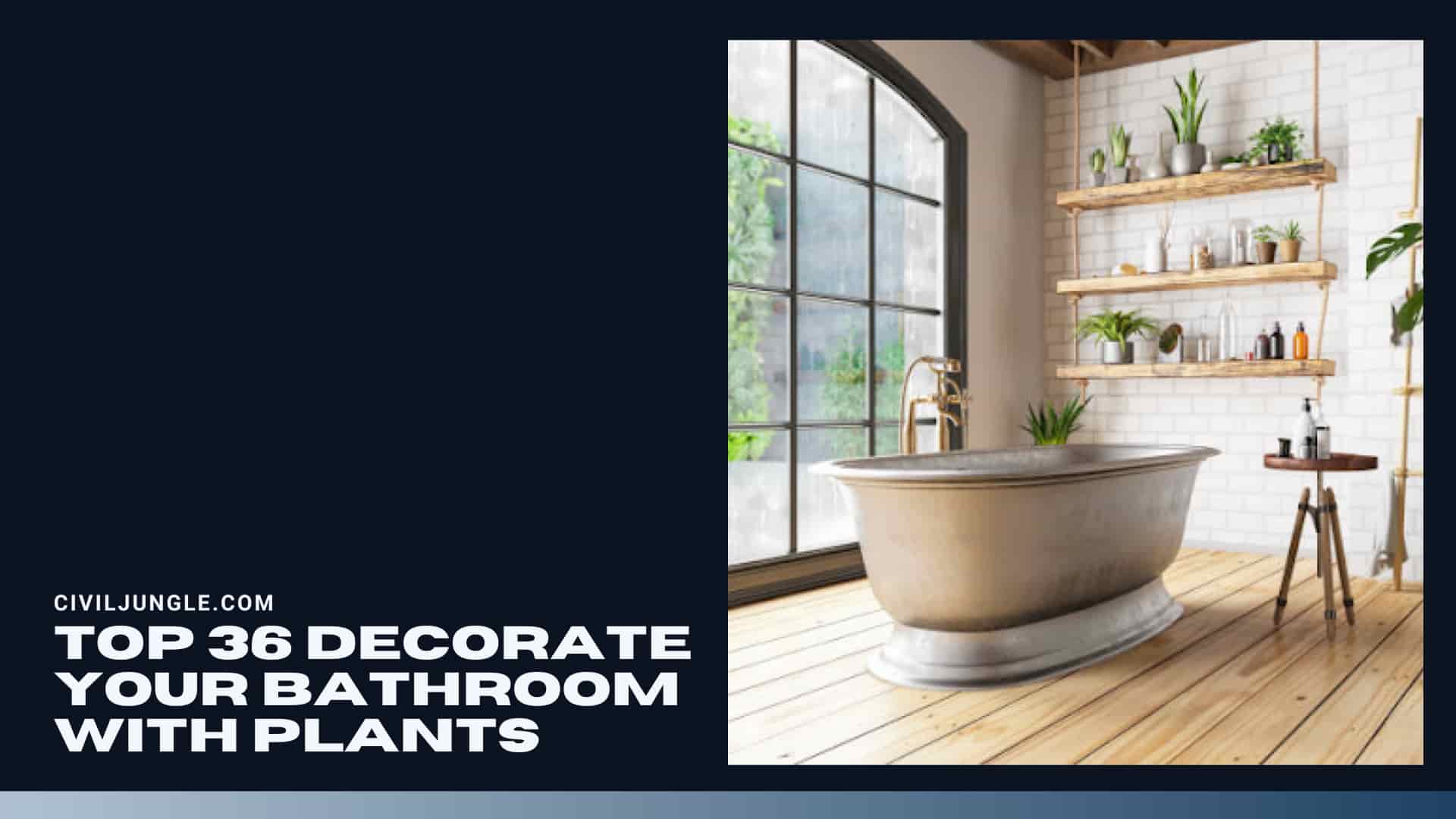 Top 36 Decorate Your Bathroom With Plants