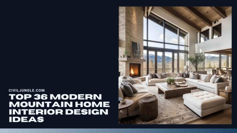 Top 36 Modern Mountain Home Interior Design Ideas