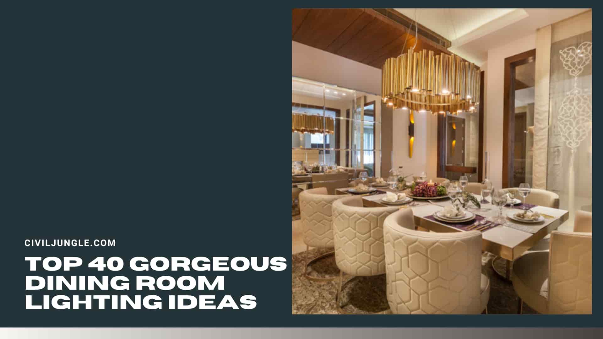 Top 40 Gorgeous Dining Room Lighting Ideas