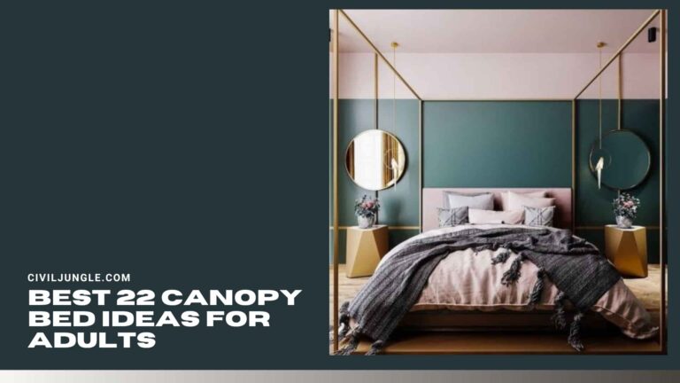 Best 22 Canopy Bed Ideas for Adults
