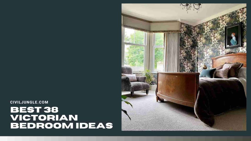 Best 38 Victorian Bedroom Ideas 1024x576 