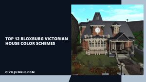 Top 12 Bloxburg Victorian House Color Schemes