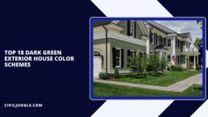Top 18 Dark Green Exterior House Color Schemes