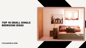 Top 18 Small Single Bedroom Ideas