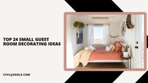 Top 24 Small Guest Room Decorating Ideas
