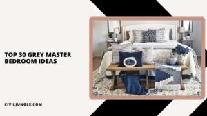 Top 30 Grey Master Bedroom Ideas