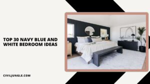 Top 30 Navy Blue and White Bedroom Ideas