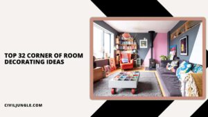 Top 32 Corner of Room Decorating Ideas
