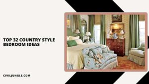 Top 32 Country Style Bedroom Ideas