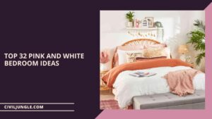 Top 32 Pink and White Bedroom Ideas