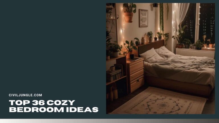 Top 36 Cozy Bedroom Ideas