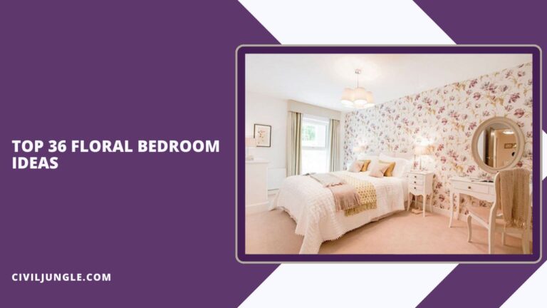 Top 36 Floral Bedroom Ideas