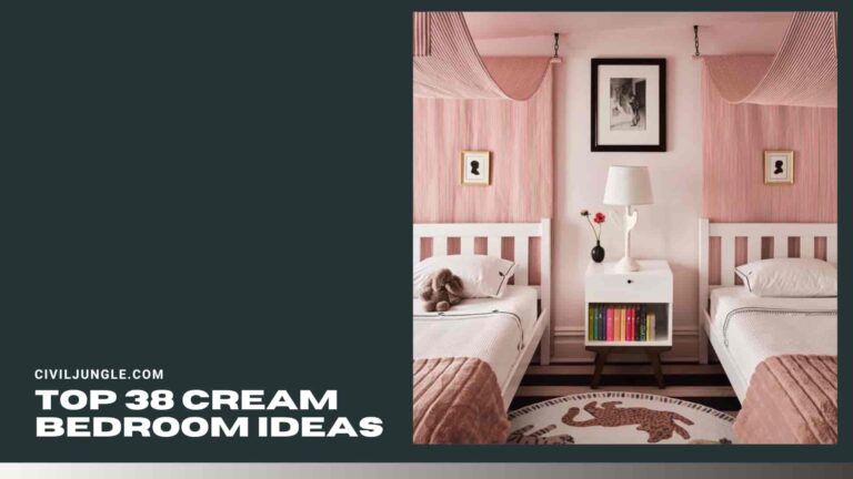 Top 38 Cream Bedroom Ideas