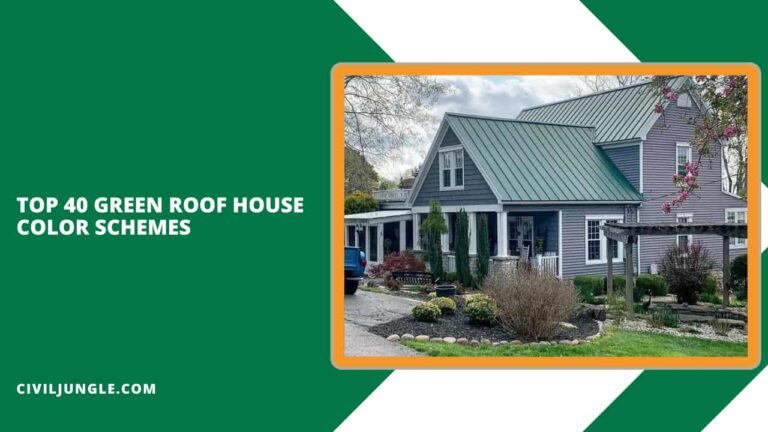 Top 16 Green Roof House Color Schemes
